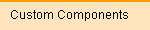 Custom Components
